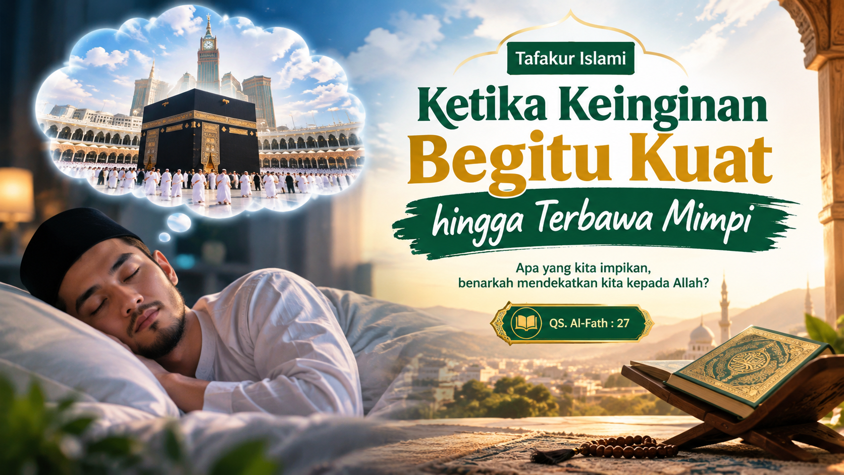 🌙 Ketika Keinginan Begitu Kuat hingga Terbawa Mimpi